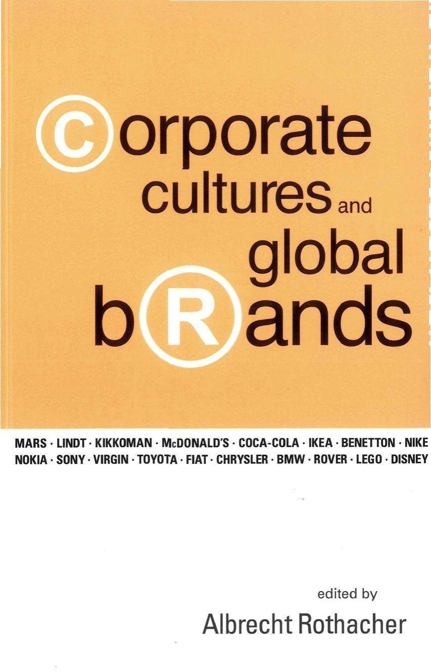 Albrecht Rothacher Corporate Cultures and Global Brands 2004