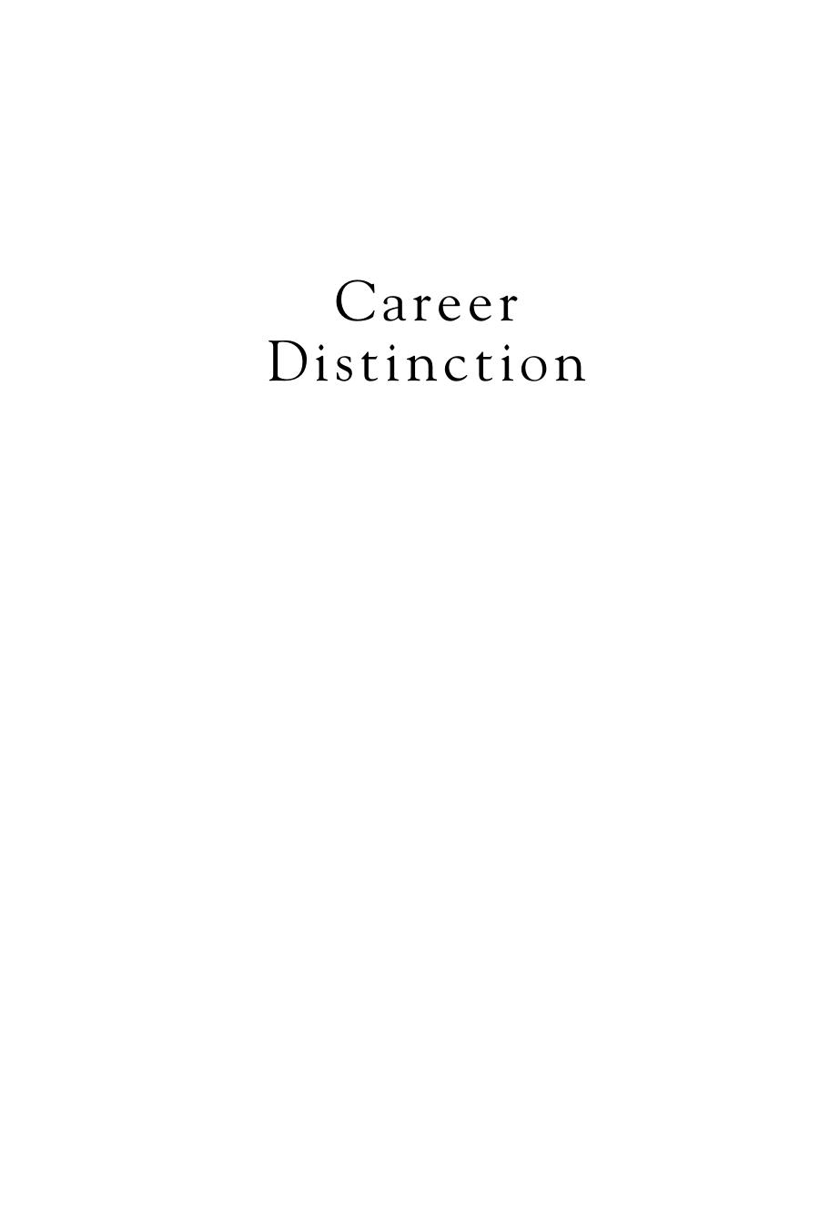 Arruda W., Dixton K. Career Distinction. Stand out by building your brand 2007