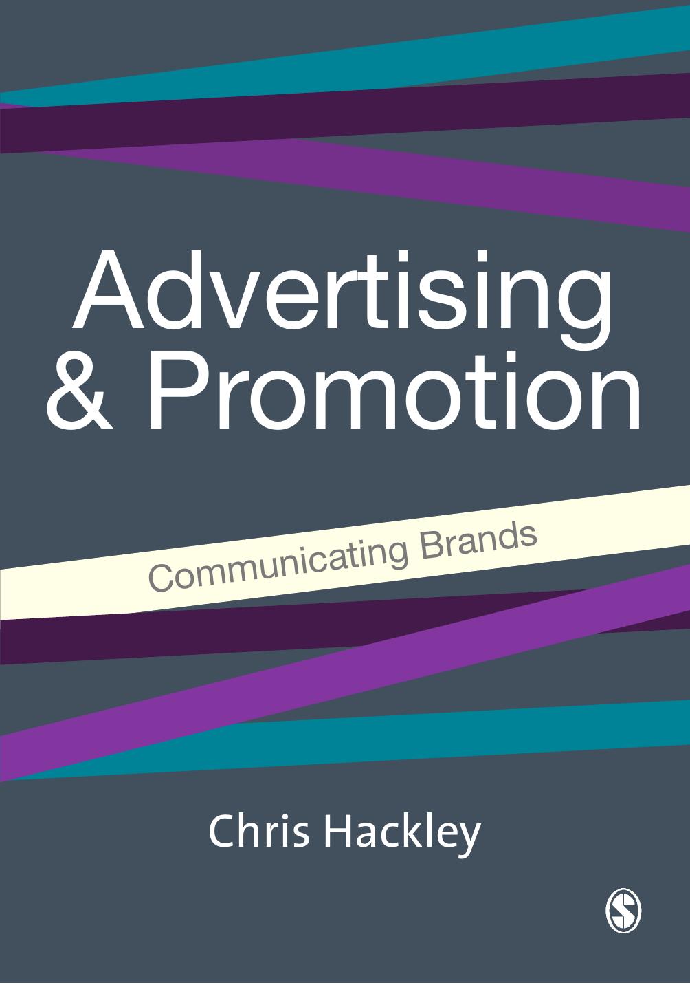 Dr Chris Hackley Advertising and Promotion Communicating Brands 2005
