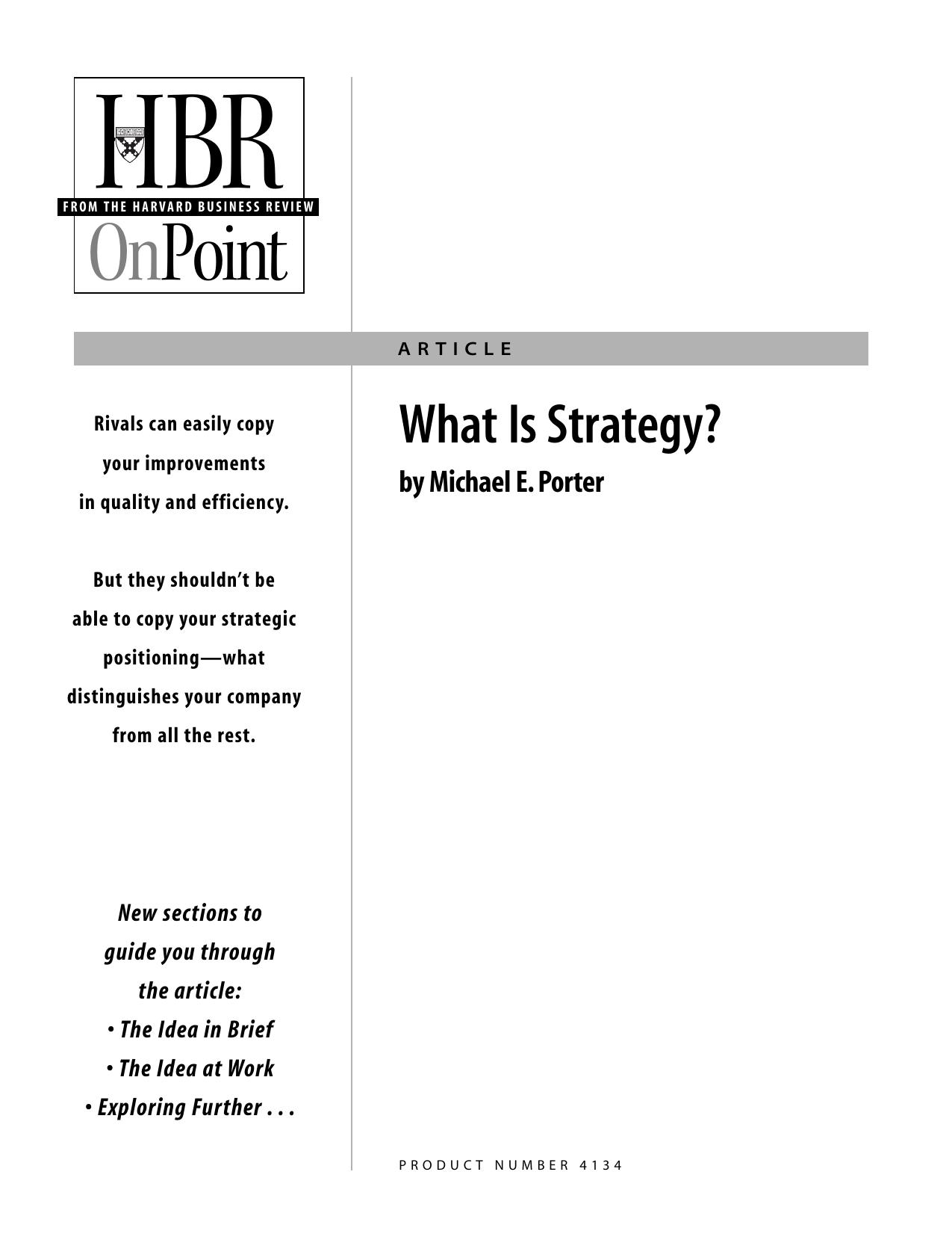 Michael E Porter What is strategy 1996