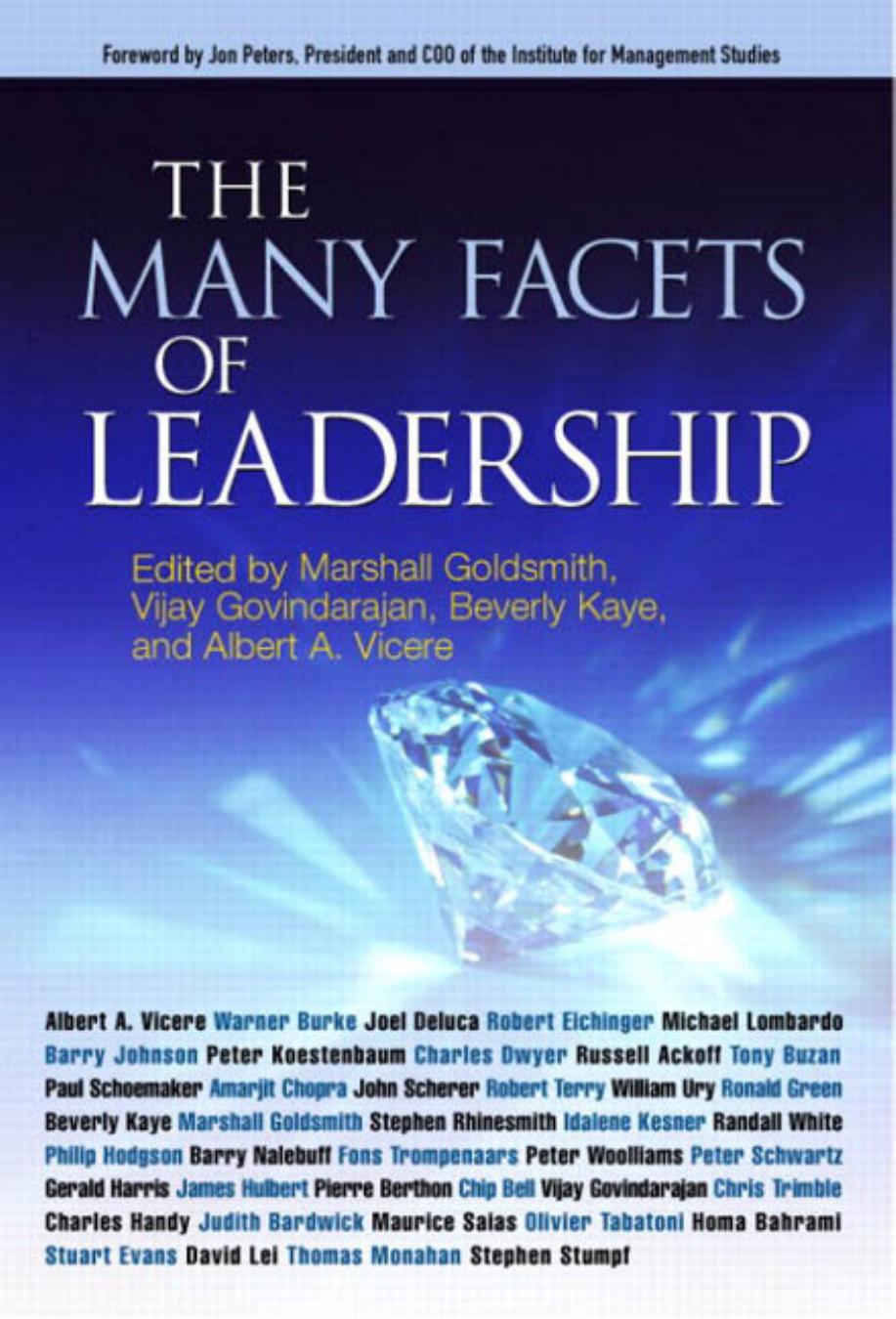 The Many Facets of Leadership