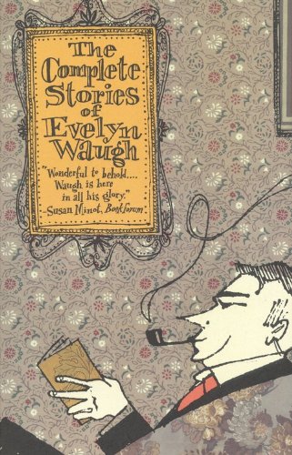 The Complete Stories of Evelyn Waugh