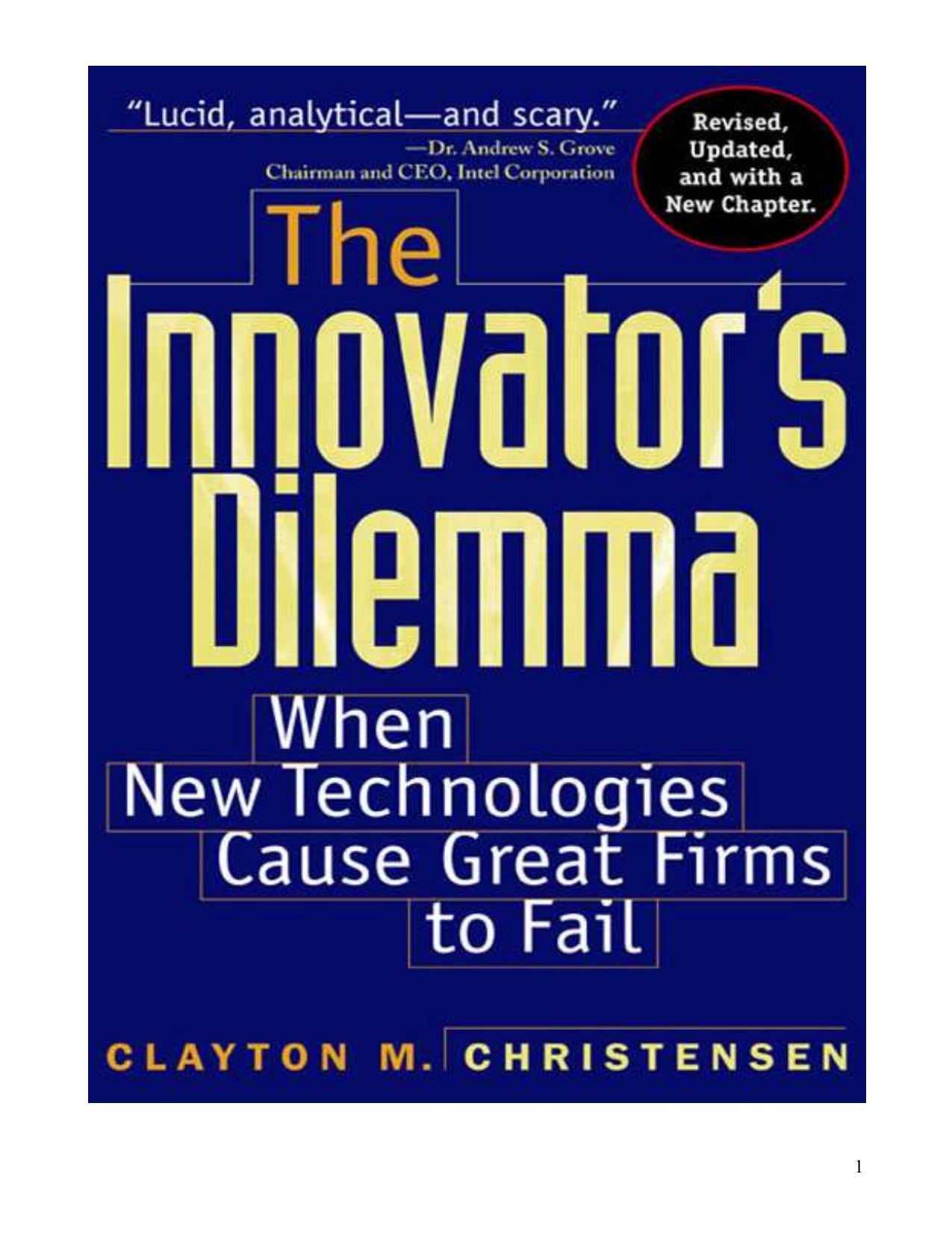 The Innovator's Dilemma