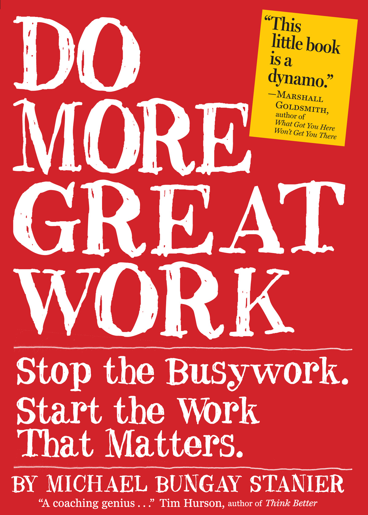 Do More Great Work