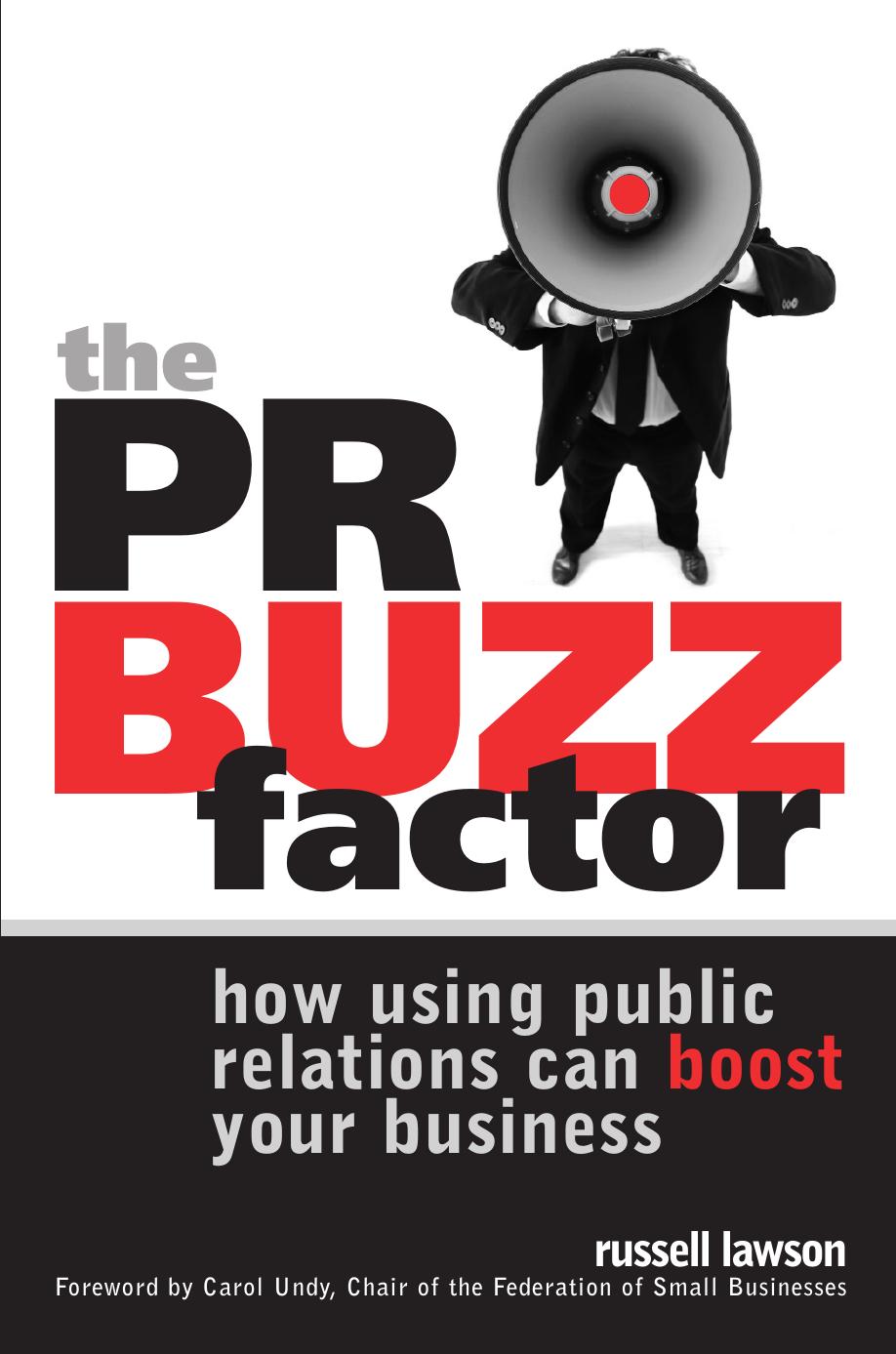 Russell Lawson The PR Buzz Factor How Using Public Relations Can Boost Your Business 2006