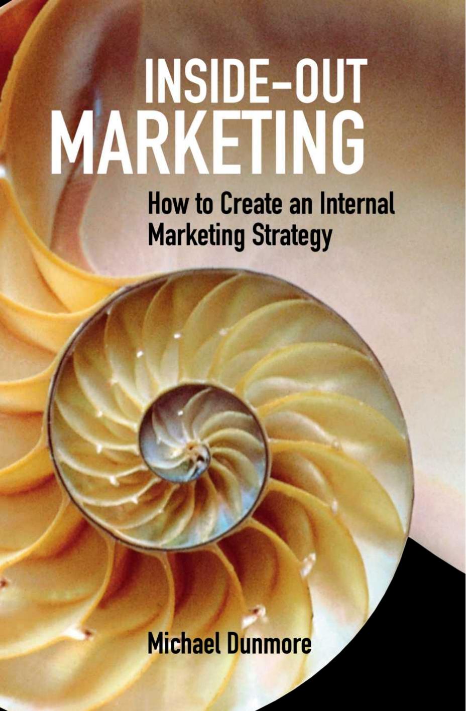 (Scott Foresman Assembly Language Programming Series) Michael Dunmore-Inside-Out Marketing How to Create an Internal Marketing Strategy-Kogan Page (2003)