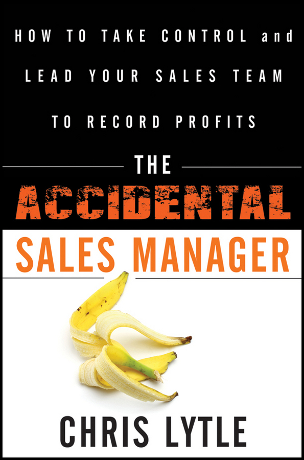 The Accidental Sales Manager