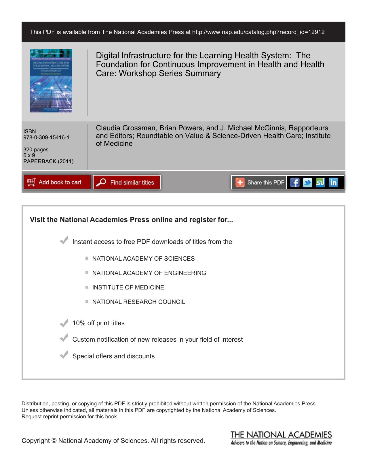 Roundtable on Value & Science-Driven Health Care, Claudia Grossman, J. Michael McGinnis, The Learning Health System Series, Institute of Medicine-Digital Infrastructure for the Learning Health System