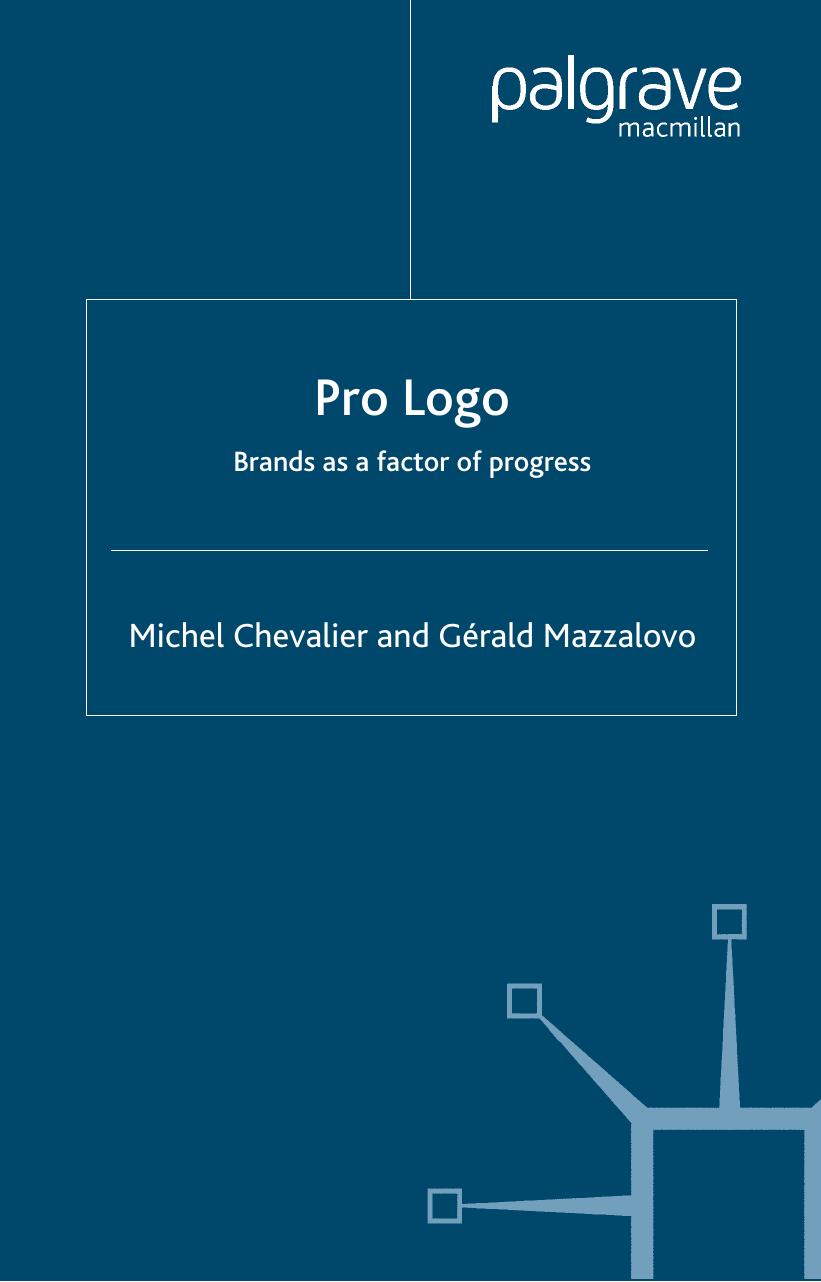 Pro Logo: Brands as a factor of progress